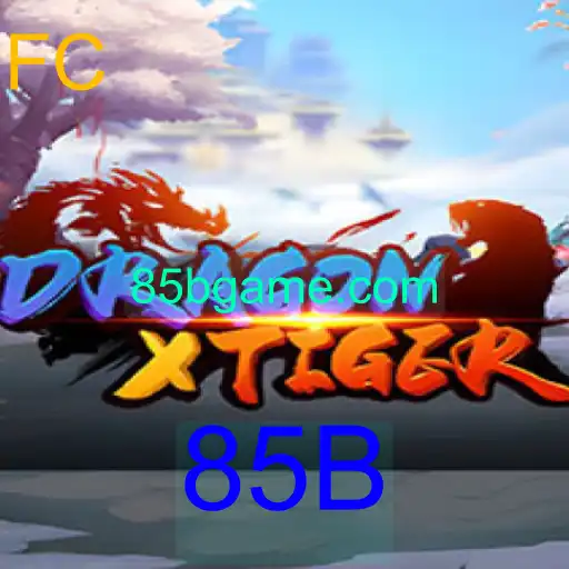 Desvendando DragonXTiger: O Fenômeno 85B que Está Conquistando o Mundo dos Jogos